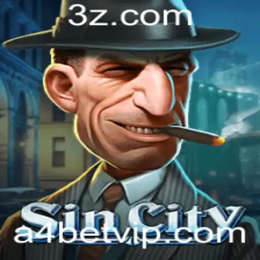 Explorando o Universo de SinCity: Um Mergulho no Jogo Revolucionário e a Estratégia A4 Bet